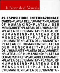 9788843599073-Biennale di Venezia 49. Esposizione Internazionale d'Arte. Volume 2.