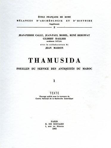 Thamusida. Vol.I. tomo I:Texte, tomo II:Planches.