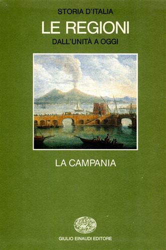 9788806118761-Storia d'Italia. Le Regioni dall'Unità a oggi. La Campania.