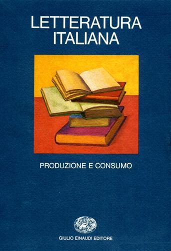 9788806551452-Letteratura Italiana. Vol.2: Produzione e consumo.