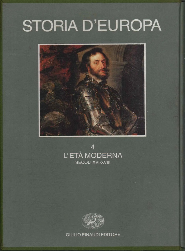 9788806134396-Storia d'Europa. Vol.4: L'Età Moderna. secc.XVI-XVIII.