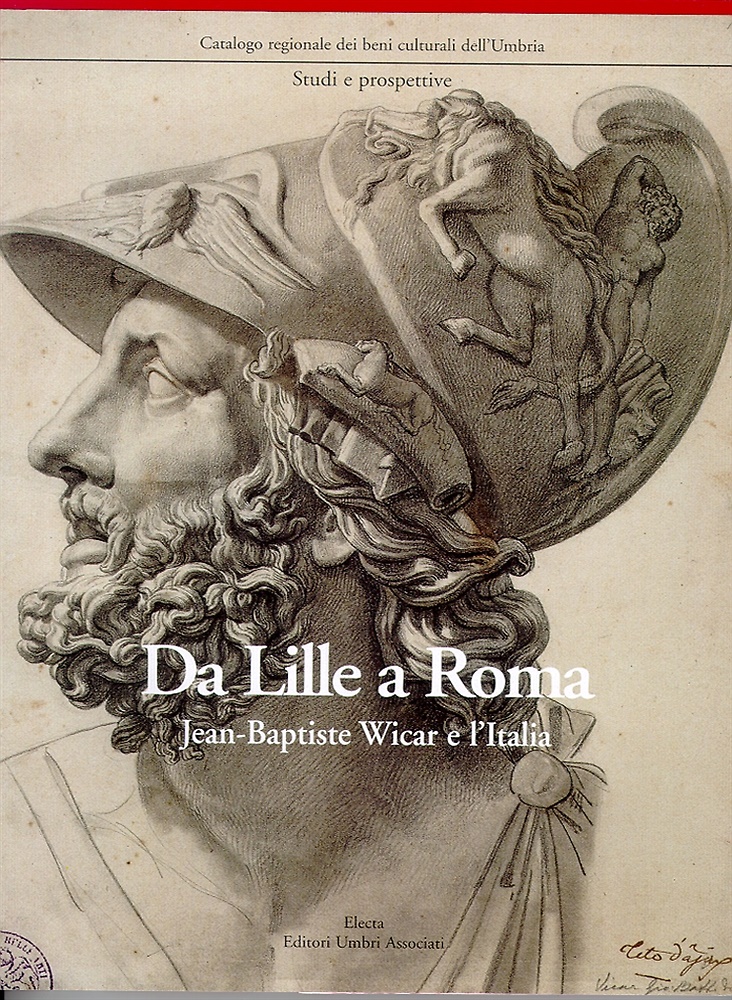 9788843598564-Da Lille a Roma. Jean-Baptiste Wicar e l'Italia. Disegni dell'Accademia di belle