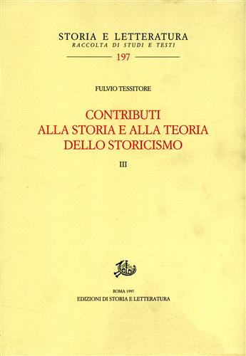 9788887114096-Contributi alla storia e alla teoria dello storicismo. Vol.III.