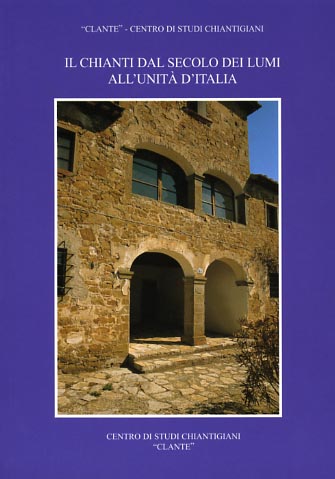 9788876221774-Il Chianti dal secolo dei Lumi all'Unità d'Italia.