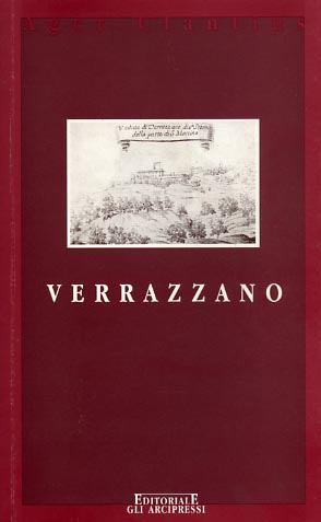 9788876222443-Verrazzano. (Il castello, Giovanni esploratore e mercante).