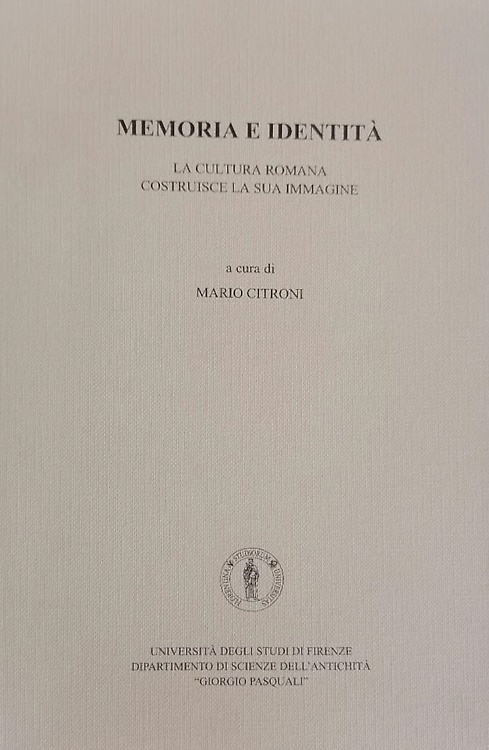 9788889051078-Memoria e identità. La cultura romana costruisce la sua immagine.