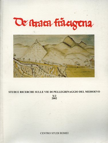 9788876222184-De Strata Francigena. Studi e Ricerche sulle vie di pellegrinaggio del Medioevo.