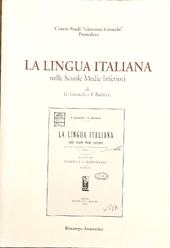 La lingua italiana nelle Scuole Medie Inferiori.