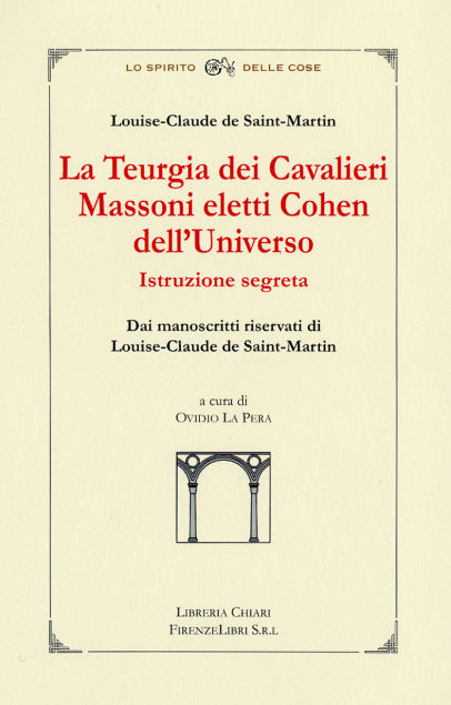 9788887774474-La Teurgia dei Cavalieri Massoni eletti Cohen dell'Universo. Istruzione segreta.