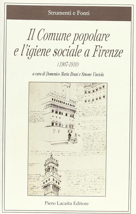 9788888546254-Il comune popolare e l'igiene sociale a Firenze 1907-1910.