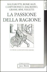 9788816403017-La passione della ragione.