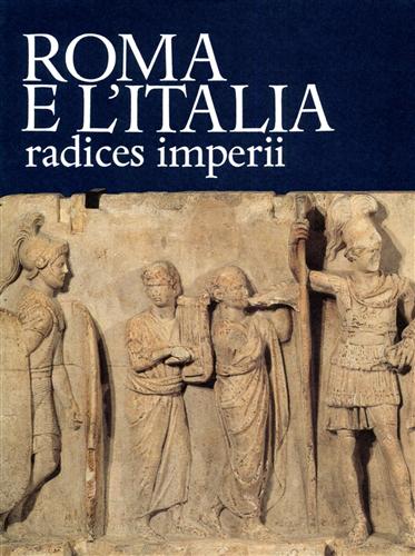 9788876441547-Roma e l'Italia radices imperii.