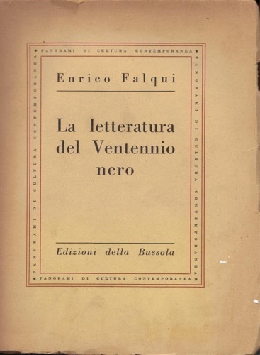 La letteratura del ventennio nero.