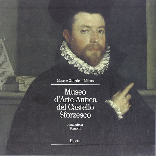9788843562572-Museo d'Arte Antica del Castello Sforzesco. Pinacoteca. Tomo II.