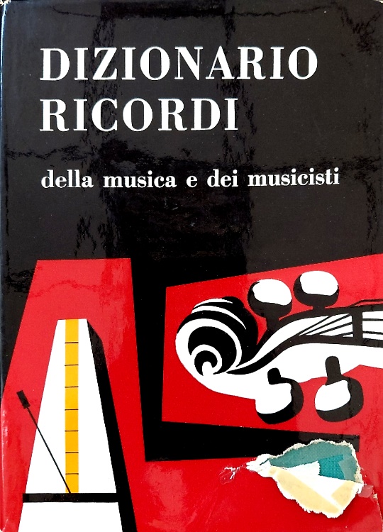 Dizionario Ricordi della musica e dei musicisti.