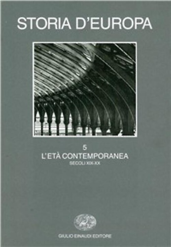9788806134402-Storia d'Europa. Vol.5: L'Età Contemporanea. secc.XIX-XX.