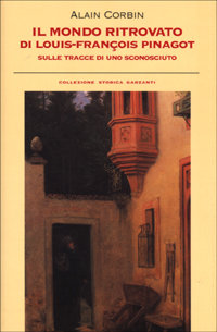 9788811692782-Il mondo ritrovato di Louis-Francois Pinagot sulle tracce di uno sconosciuto.