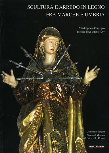 9788885962538-Scultura e arredo in legno fra Marche e Umbria.