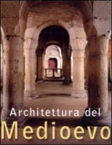 9788880585831-Architettura del Medioevo.