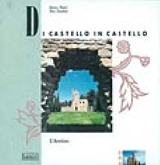 9788885271067-Di castello in castello. L'Aretino.