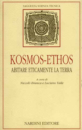 9788840425023-Kosmos-Ethos. Abitare eticamente la terra.