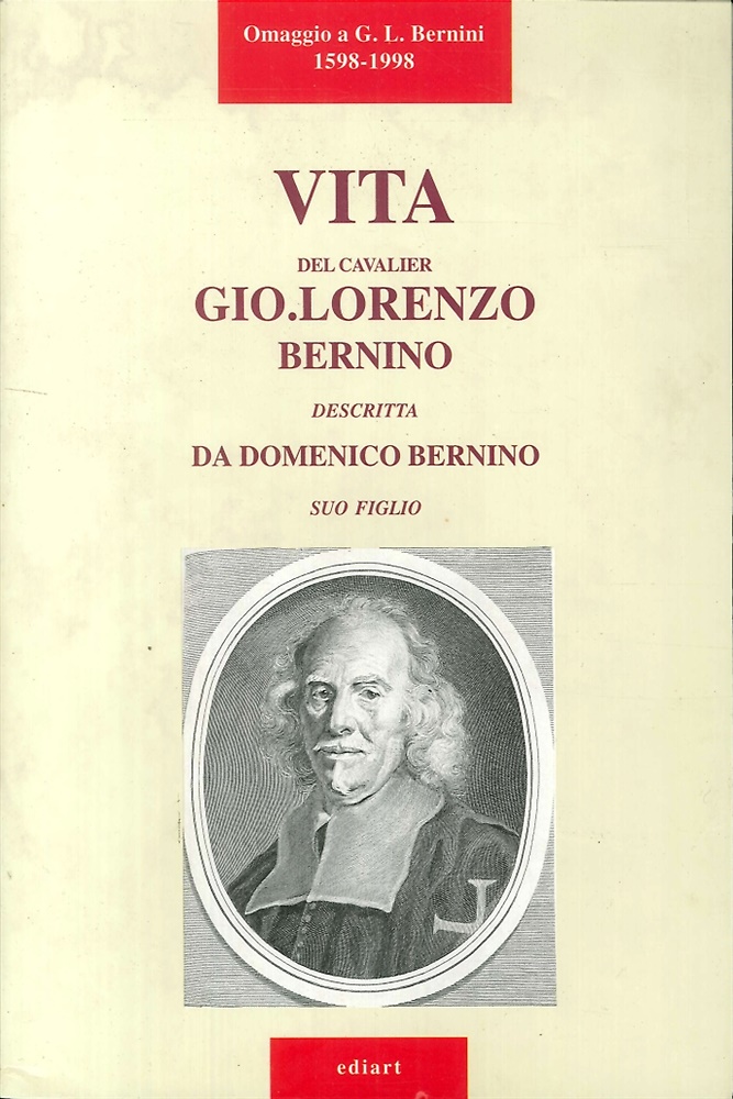 9788885311268-Vita del cavalier Gio. Lorenzo Bernini.