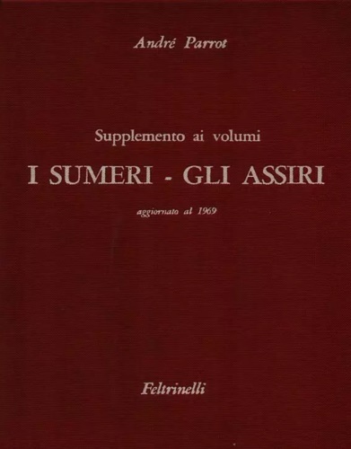 I Sumeri- Gli Assiri.