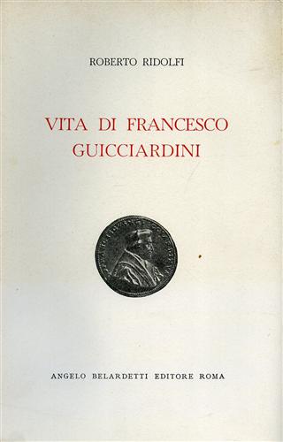 Vita di Francesco Guicciardini.