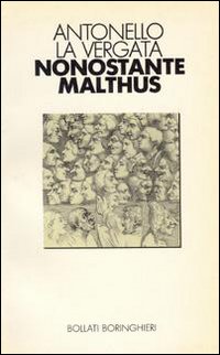 9788833905686-Nonostante Malthus. Fecondità, popolazioni e armonia della natura, 1700-1900.
