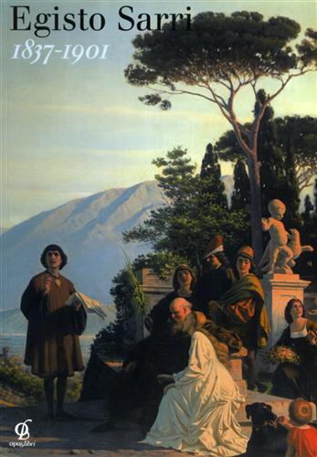 Egisto Sarri 1837-1901.