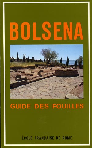 9782728300136-Fouilles de l'Ecole Française de Rome à Bolsena. I.Guide des fouilles.