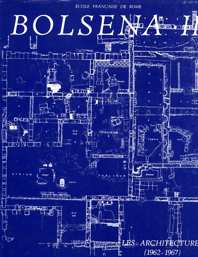9782728304080-Fouilles de l'Ecole française de Rome à Bolsena. II.Les architectures (1962-1967
