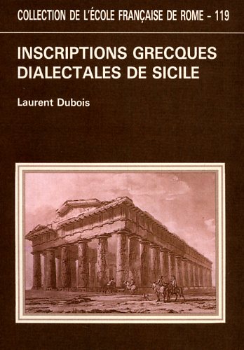 9782728301850-Inscriptions grecques dialectales de Sicilie. Contribution à l'étude du vocabula