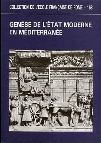 9782728302628-Genèse de l'Etat Moderne en Méditerranée. Approches historique et anthropologiqu