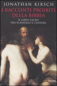 9788811600060-I Racconti Proibiti della Bibbia. Il libro Sacro tra Scandalo e Censura.