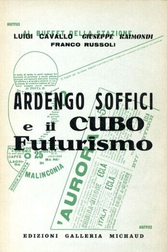 Ardengo Soffici e il cubofuturismo : 1911-1915.