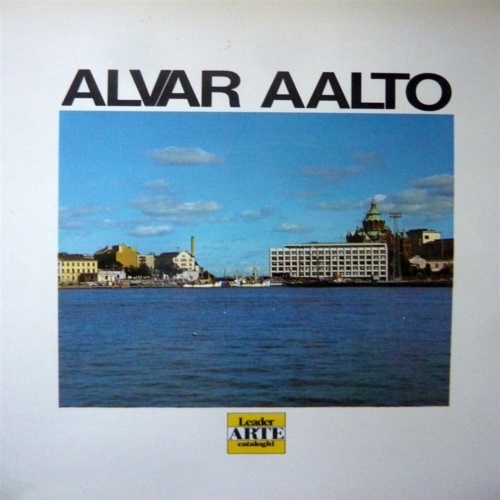 Alvar Aalto 1898-1976.