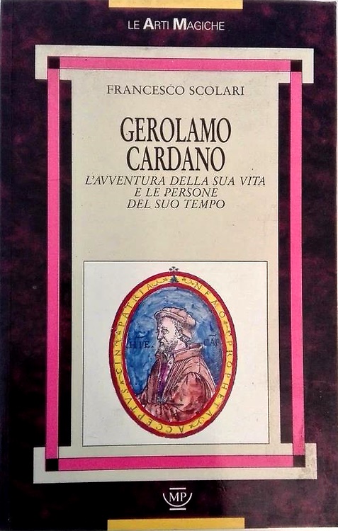 9788871169095-Gerolamo Cardano. L'avventura della sua vita e le persone del Suo tempo.