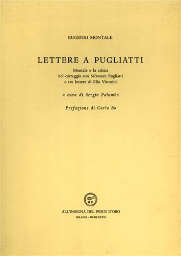 9788844410544-Lettere a Pugliatti. Montale e la critica nel carteggio con Salvatore Pugliatti