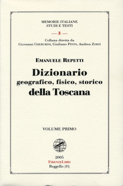 9788876220029-Dizionario geografico, fisico, storico della Toscana.