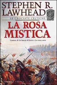 9788843803446-La Rosa Mistica. Le crociate mistiche. (romanzo)