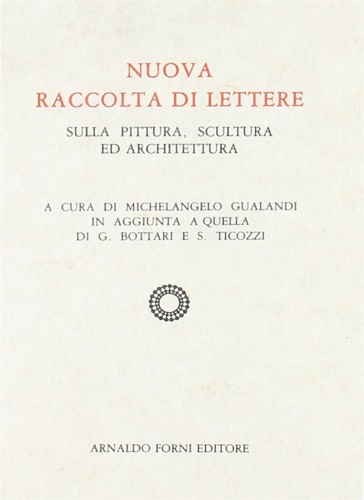 9788827124048-Nuova raccolta di lettere sulla pittura, scultura ed architettura.