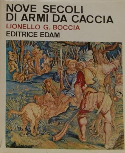 Nove secoli di armi da caccia.