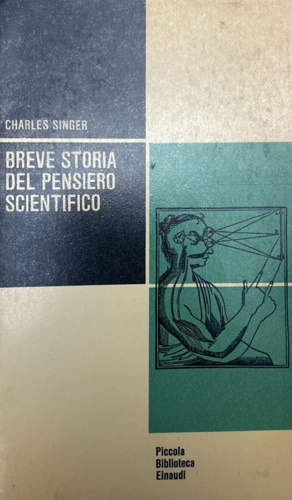 Breve storia del pensiero scientifico.
