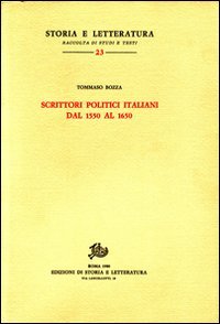 9788884988041-Scrittori politici italiani dal 1550 al 1650. Saggio di bibliografia.