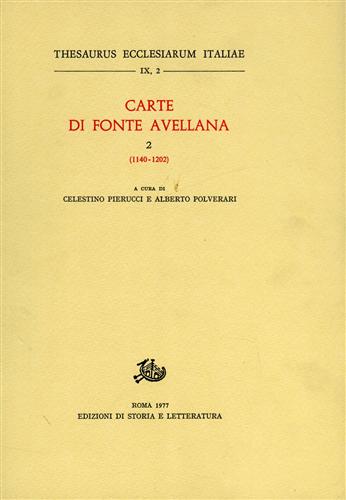9788884989994-Carte di Fonte Avellana. Vol.II: 1140-1202.