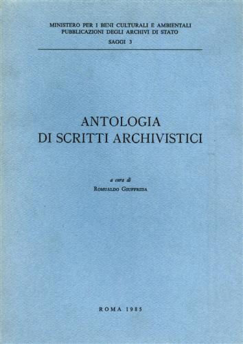 Antologia di scritti archivistici.