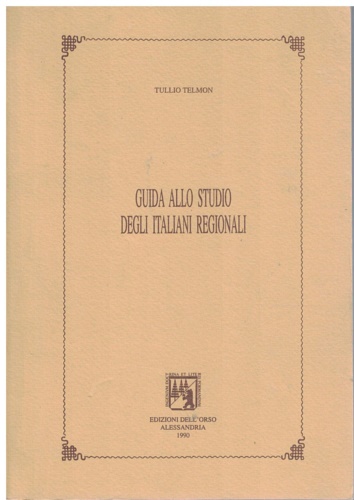 9788876940590-Guida allo studio degli italiani regionali.
