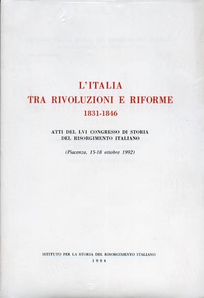 9788885183209-L'Italia tra rivoluzioni e riforme 1831-1846.