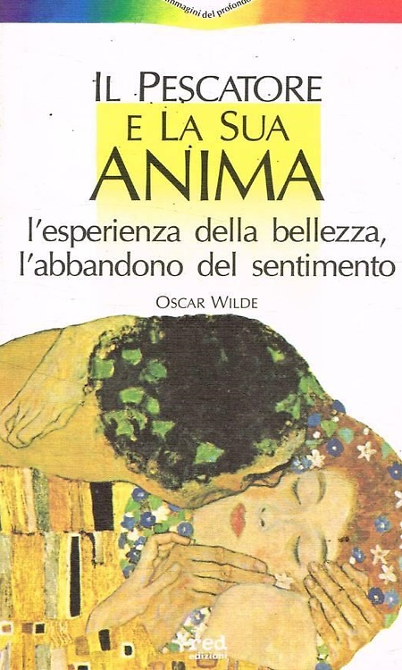 9788870317190-Il pescatore e la sua anima. L'esperienza della bellezza, l'abbandono del sentim